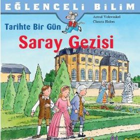 Tarihte Bir Gün - Saray Gezisi - Christa Holtei