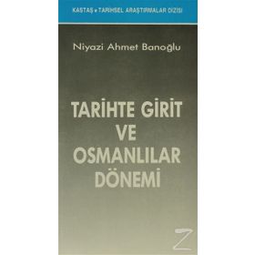 TARIHTE GIRIT VE OSMANLILAR DÖNEMİ - NIYAZI AHMET BANOĞLU