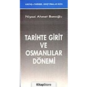 TARIHTE GIRIT VE OSMANLILAR DÖNEMİ - NIYAZI AHMET BANOĞLU
