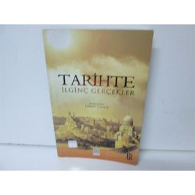 TARIHTE İLGİNÇ GERÇEKLER - REMZI ÇAVUŞ