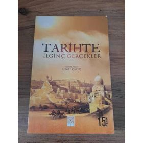 TARIHTE İLGİNÇ GERÇEKLER - REMZI ÇAVUŞ