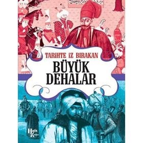Tarihte İz Bırakan Büyük Dehalar-Halk Kitabevi