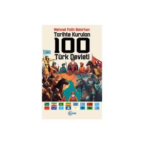Tarihte Kurulan 100 Türk Devleti Mehmet Fatih Bekirhan