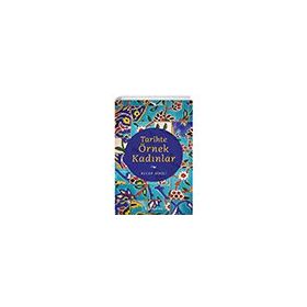 Tarihte Örnek Kadınlar Kitap Arası