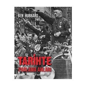 Tarihte Parlama Anları - Ben Hubbard