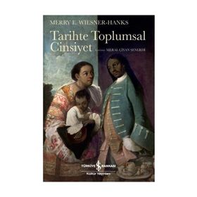 Tarihte Toplumsal Cinsiyet - Merry E. Wiesner-hanks