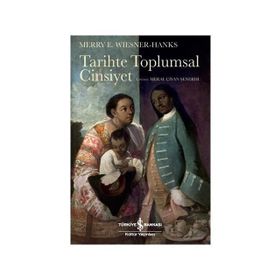 Tarihte Toplumsal Cinsiyet - Merry E. Wiesner-hanks