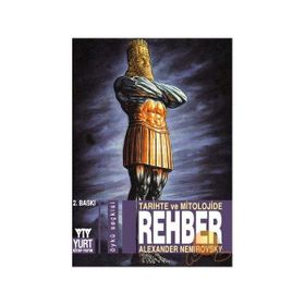 TARIHTE VE MITOLOJIDE REHBER - ALEXANDER NEMIROVSKY