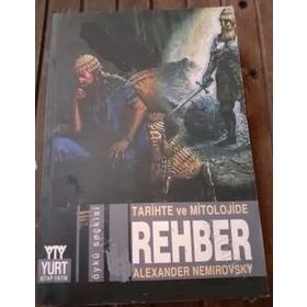 TARIHTE VE MITOLOJIDE REHBER - ALEXANDER NEMIROVSKY