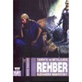 TARIHTE VE MITOLOJIDE REHBER - ALEXANDER NEMIROVSKY
