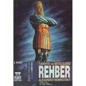TARIHTE VE MITOLOJIDE REHBER - ALEXANDER NEMIROVSKY