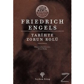 Tarihte Zorun Rolü Bismarck’ın Kan ve Zulüm Politikası Üzerine Bir Çalışma - Friedrich Engels