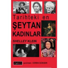 TARIHTEKI EN ŞEYTAN KADINLAR - GENEL