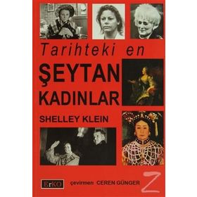 TARIHTEKI EN ŞEYTAN KADINLAR - GENEL
