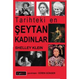 TARIHTEKI EN ŞEYTAN KADINLAR - GENEL