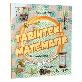 Tarihteki Matematik Her Yerde Matematik Serisi-Tonguç Akademi