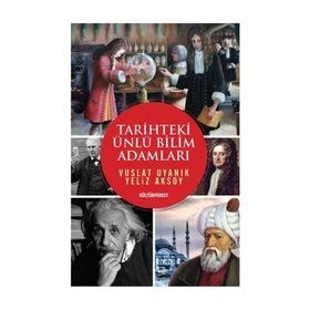 TARIHTEKI ÜNLÜ BILIM ADAMLARI - NURŞAH AKSOY