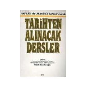 TARIHTEN ALINACAK DERSLER - WILL ARIEL DURANT