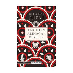 TARIHTEN ALINACAK DERSLER - WILL ARIEL DURANT