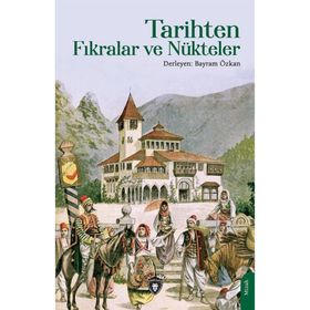 Tarihten Fıkralar ve Nükteler Dorlion Yayınevi
