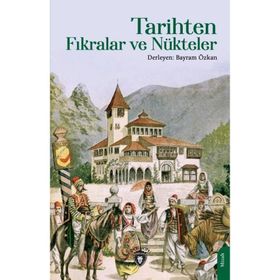 Tarihten Fıkralar ve Nükteler Dorlion Yayınevi