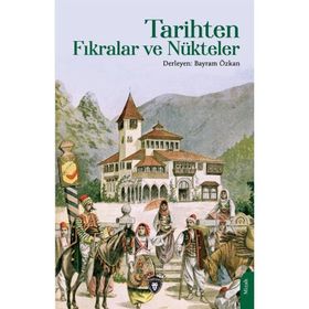 Tarihten Fıkralar ve Nükteler Dorlion Yayınevi