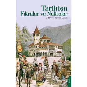 Tarihten Fıkralar ve Nükteler Dorlion Yayınevi