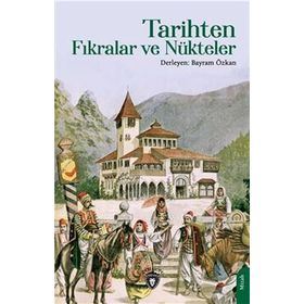 Tarihten Fıkralar ve Nükteler Dorlion Yayınevi