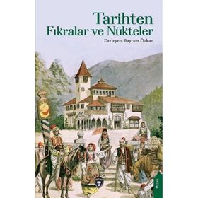 Tarihten Fıkralar ve Nükteler Dorlion Yayınevi