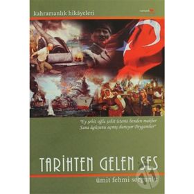 TARIHTEN GELEN SES - ÜMİT FEHMI SORGUNLU