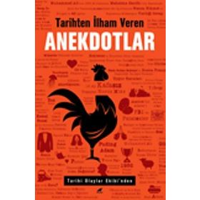 Tarihten İlham Veren Anekdotlar / Kolektif / Karakarga