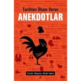 Tarihten İlham Veren Anekdotlar / Kolektif / Karakarga