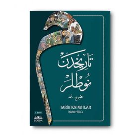 Tarihten Notlar Osmanlıca Matbu-Rika Hat Metin Uçar
