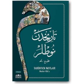 Tarihten Notlar Osmanlıca Matbu-Rika Hat Metin Uçar