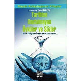 TARIHTEN UNUTULMAYAN ÖYKÜLER VE SÖZLER - KOLEKTIF