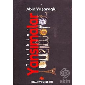 TARIHTEN YANSIMALAR (5 KITAP) - ABID YAŞAROĞLU