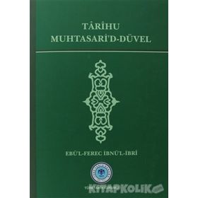 Tarihu Muhtasari’d-Düvel - Ebü’l-Ferec İbnü’l-İbri