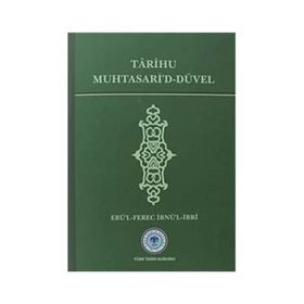 Tarihu Muhtasari’d-Düvel - Ebü’l-Ferec İbnü’l-İbri