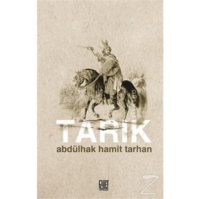 Tarık - Abdülhak Hamid Tarhan