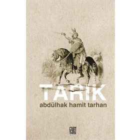 Tarık - abdulhak hamit tarhan