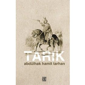 Tarık - abdulhak hamit tarhan