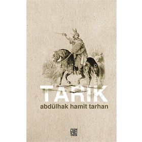 Tarık - abdulhak hamit tarhan
