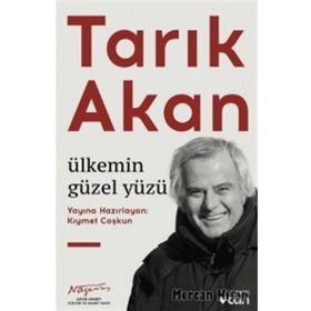 Tarık Akan Ülkemin Güzel Yüzü - Kıymet Coşkun