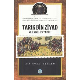 Tarık Bin Ziyad - Ali Murat Seymen