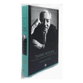Tarık Buğra Doğumunun 100.Yılında - Mehmet Tekin