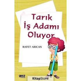 Tarık İş Adamı Oluyor - Rafet Arıcan