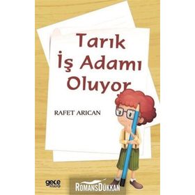 Tarık İş Adamı Oluyor - Rafet Arıcan