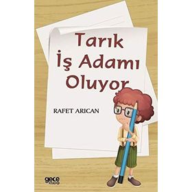 Tarık İş Adamı Oluyor - Rafet Arıcan