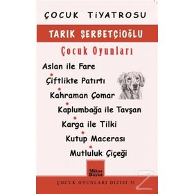 Tarık Şerbetçioğlu Çocuk Oyunları - Tarık Şerbetçioğlu