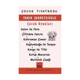 Tarık Şerbetçioğlu Çocuk Oyunları - Tarık Şerbetçioğlu